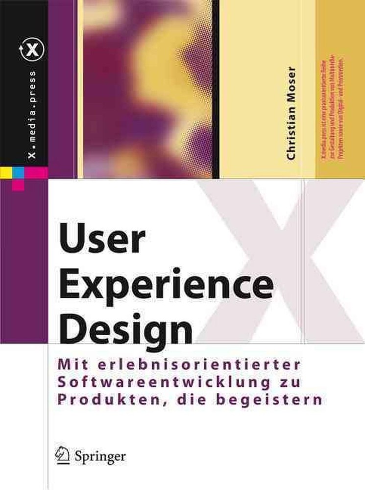 User Experience Design: Mit erlebniszentrierter Softwareentwicklung zu Produkten-image
