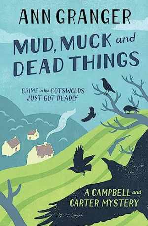 Mud Muck and Dead Things by Ann Granger - Acceptable Paperback