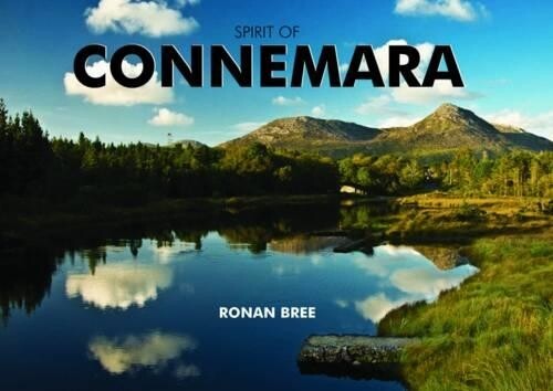 Ronan Bree Spirit of Connemara Hardcover Book  