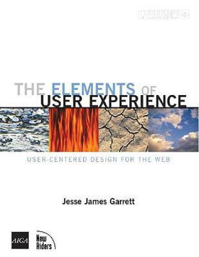 The Elements of User Experience: User-Centered Web Design - GOOD-image
