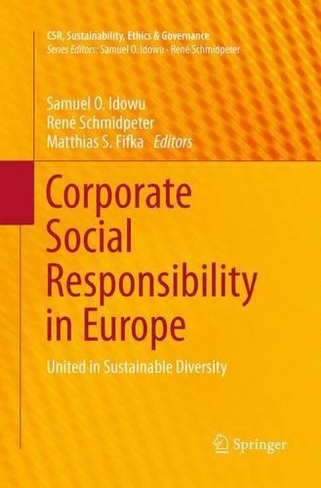 Corporate Social Responsibility in Europe: United in Sustainable Diversity by Sa