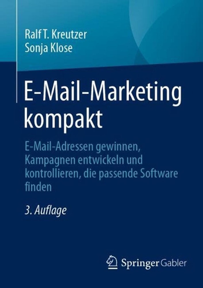 E-Mail-Marketing kompakt: E-Mail-Adressen gewinnen, Kampagnen entwickeln und kon-image