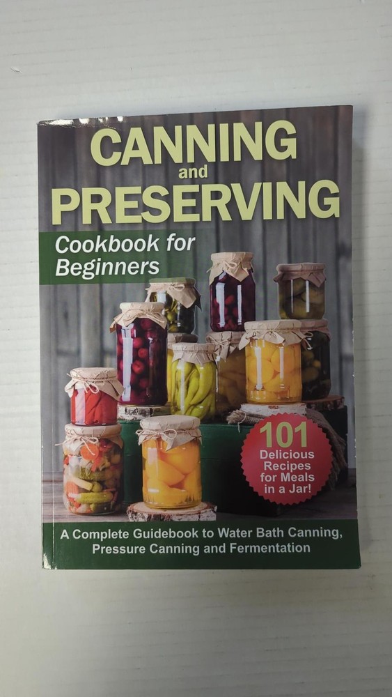 Canning and Preserving Guide for Beginners – Easy Step-by-Step Recipes  